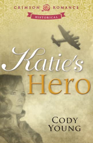 Beispielbild fr Katie's Hero (Crimson Romance) zum Verkauf von Lucky's Textbooks