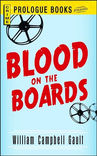 Blood On The Boards (9781440557910) by Gault, William Campbell
