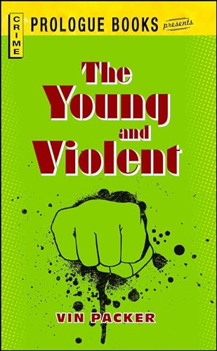 9781440558139: Young And Violent (Prologue Books)