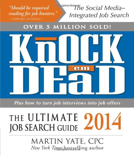 Stock image for Knock em Dead 2014: The Ultimate Job Search Guide for sale by Goodwill of Colorado