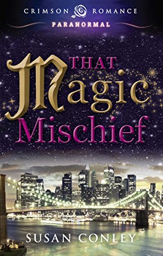 Stock image for That Magic Mischief for sale by ThriftBooks-Atlanta
