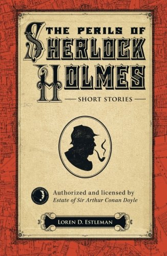 Stock image for The Perils of Sherlock Holmes for sale by SecondSale