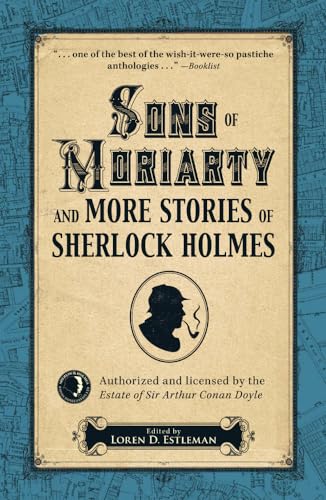 Imagen de archivo de Sons of Moriarty and More Stories of Sherlock Holmes a la venta por THE OLD LIBRARY SHOP
