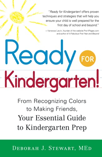 Beispielbild fr Ready for Kindergarten!: From Recognizing Colors To Making Friends, Your Essential Guide To Kindergarten Prep zum Verkauf von Wonder Book