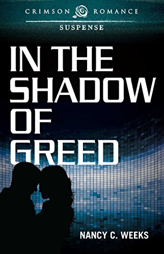 Beispielbild fr In The Shadow Of Greed (Shadows and Light) zum Verkauf von Wonder Book
