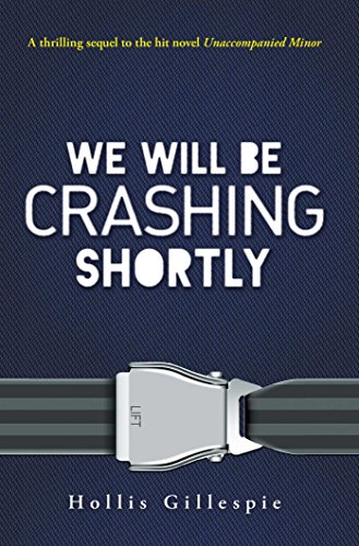 We Will Be Crashing Shortly