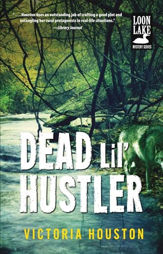 Beispielbild fr Dead Lil' Hustler (Loon Lake) zum Verkauf von Old Line Books