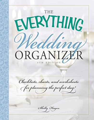 9781440569616: The Everything Wedding Organizer, 4th Edition: Checklists, charts, and worksheets for planning the perfect day!