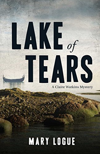 Imagen de archivo de Lake of Tears : A Claire Watkins Mystery a la venta por Better World Books