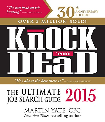 Stock image for Knock 'Em Dead 2015 : The Ultimate Job Search Guide for sale by Better World Books: West