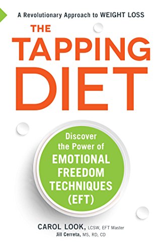 Stock image for The Tapping Diet: Discover the Power of Emotional Freedom Techniques (EFT) for sale by WorldofBooks