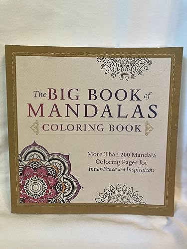 Beispielbild fr The Big Book of Mandalas Coloring Book: More Than 200 Mandala Coloring Pages for Inner Peace and Inspiration zum Verkauf von SecondSale