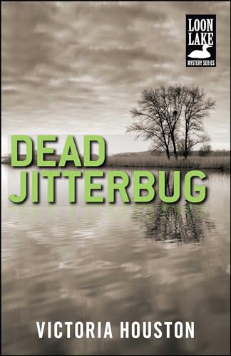 Beispielbild fr Dead Jitterbug (A Loon Lake Mystery) zum Verkauf von Open Books