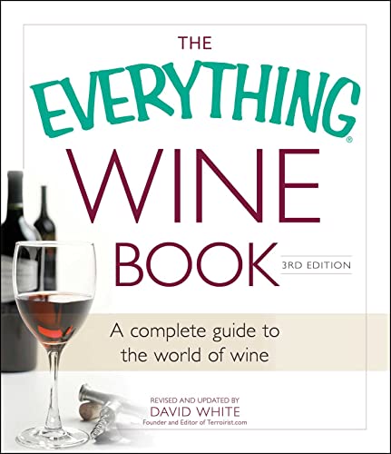 Stock image for The Everything Wine Book: A Complete Guide to the World of Wine for sale by Your Online Bookstore