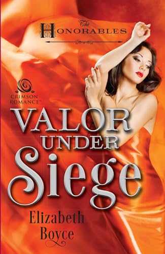 9781440585050: Valor Under Siege: 4 (Honorables)
