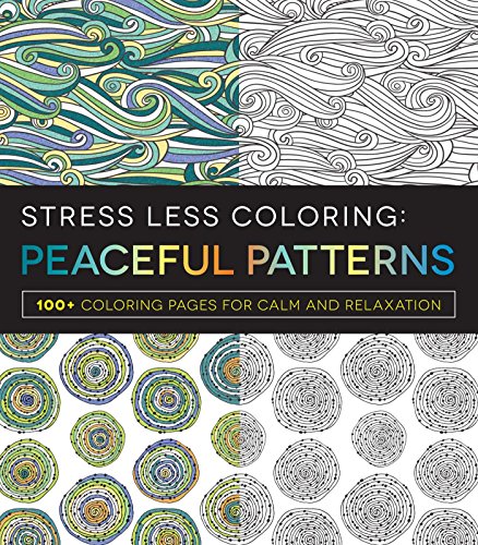 9781440594816: Stress Less Coloring - Peaceful Patterns: 100+ Coloring Pages for Calm and Relaxation
