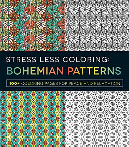 Beispielbild fr Stress Less Colouring Bohemian Patterns zum Verkauf von Better World Books
