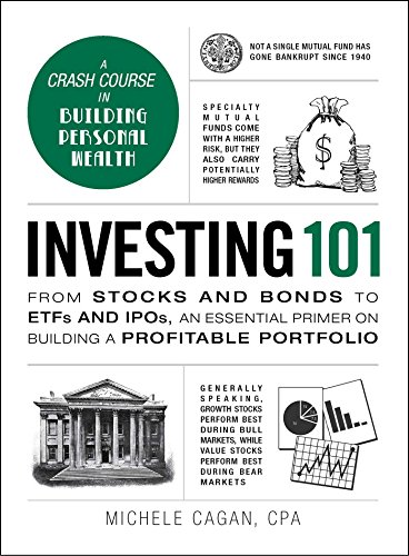 Stock image for Investing 101: From Stocks and Bonds to ETFs and IPOs, an Essential Primer on Building a Profitable Portfolio (Adams 101) for sale by Goodwill Books