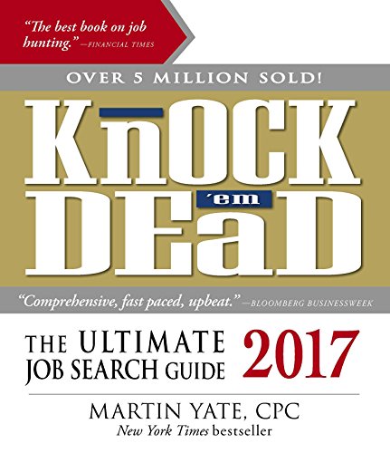 Stock image for Knock 'em Dead 2017: The Ultimate Job Search Guide for sale by SecondSale