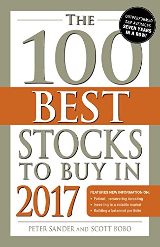 Imagen de archivo de The 100 Best Stocks to Buy in 2017 a la venta por Better World Books