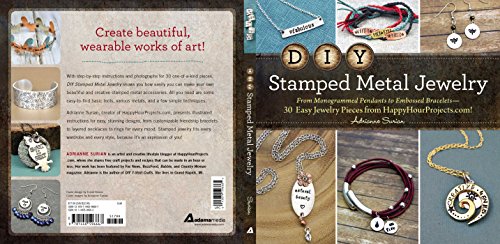 Beispielbild fr DIY Stamped Metal Jewelry : From Monogrammed Pendants to Embossed Bracelets--30 Easy Jewelry Pieces from HappyHourProjects. com! zum Verkauf von Better World Books