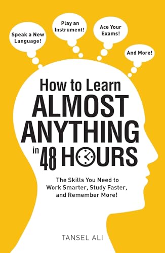 Beispielbild fr How to Learn Almost Anything in 48 Hours zum Verkauf von Blackwell's