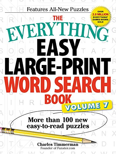 Stock image for The Everything Easy Large-Print Word Search Book, Volume 7: More Than 100 New Easy-to-read Puzzles (Everything® Series) for sale by ZBK Books