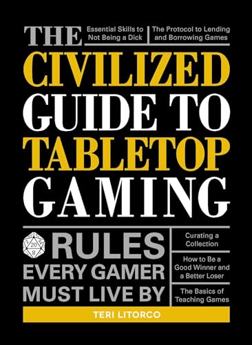 9781440597961: The Civilized Guide to Tabletop Gaming: Rules Every Gamer Must Live By