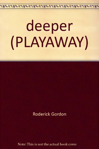 Stock image for deeper (PLAYAWAY) for sale by The Yard Sale Store