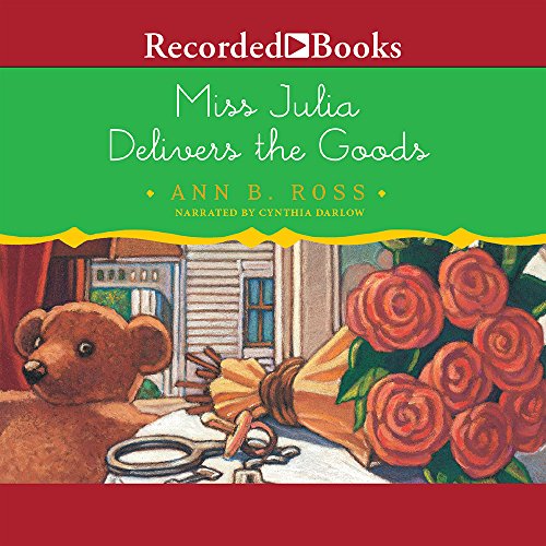Miss Julia Delivers the Goods (Miss Julia, 10) (9781440711619) by Ross, Ann B.