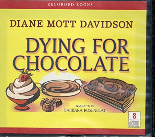 Beispielbild fr Dying for Chocolate (Unabridged) zum Verkauf von SecondSale
