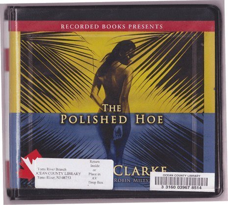 Stock image for The Polished Hoe, 16 CDs [Complete & Unabridged Audio Work] for sale by The Yard Sale Store