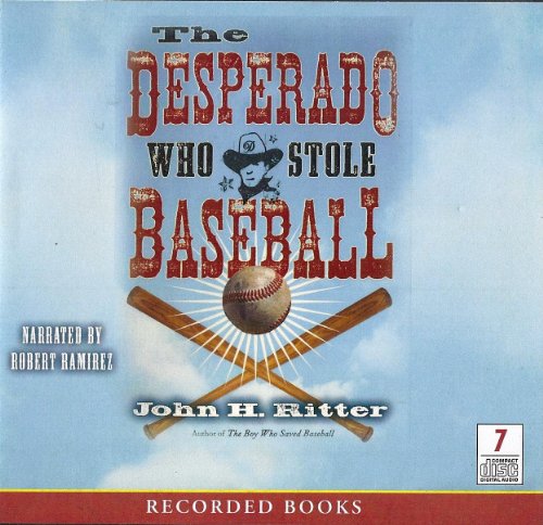 Stock image for The Desperado Who Stole Baseball for sale by SecondSale