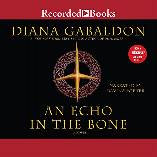 Beispielbild fr An Echo in the Bone (The Outlander series) zum Verkauf von Dream Books Co.