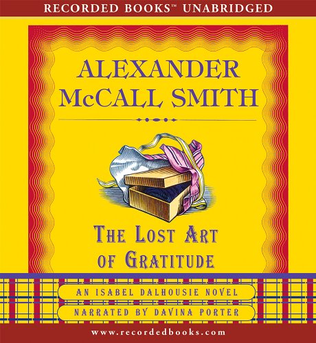 Stock image for The Lost Art of Gratitude (The Sunday Philosophy Club series) for sale by HPB Inc.