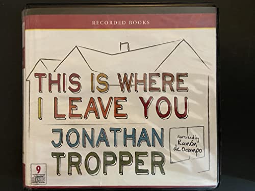 9781440754135: This Is Where I Leave You (Unabridged)