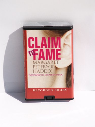 Claim to Fame (9781440757433) by Haddix, Margaret Peterson