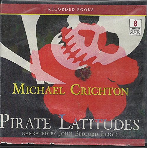 Stock image for pirate Latitudes for sale by The Yard Sale Store