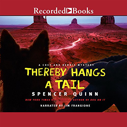 Stock image for Thereby Hangs a Tail (The Chet and Bernie series) for sale by Half Price Books Inc.