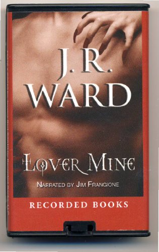 Lover Mine (9781440788352) by Ward, J. R.