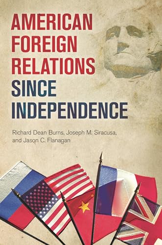 Stock image for American Foreign Relations since Independence for sale by suffolkbooks