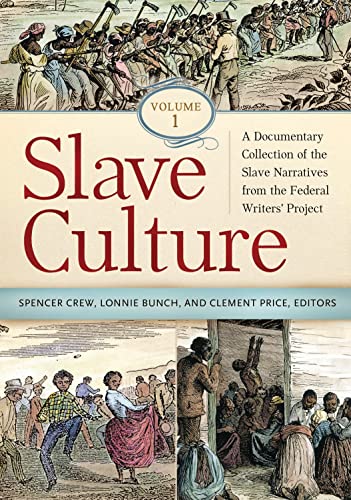 Imagen de archivo de Slave Culture [3 volumes]: A Documentary Collection of the Slave Narratives from the Federal Writers Project a la venta por suffolkbooks