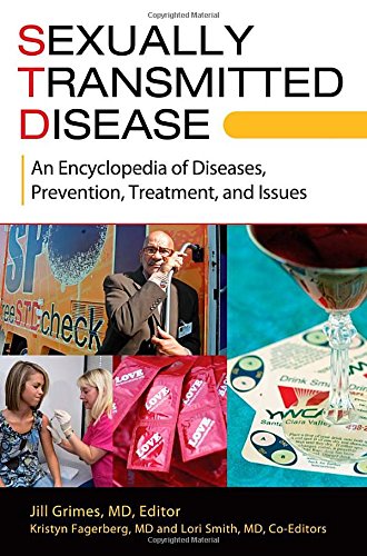 9781440801341: Sexually Transmitted Disease: An Encyclopedia of Diseases, Prevention, Treatment, and Issues
