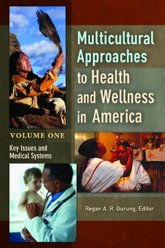 Imagen de archivo de Multicultural Approaches to Health and Wellness in America [2 volumes]: 2 volumes a la venta por Decluttr