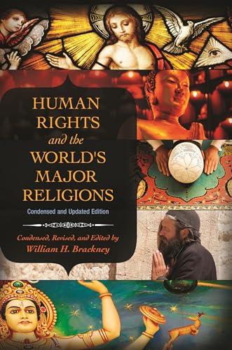 Imagen de archivo de Human Rights and the World's Major Religions a la venta por BOOKWEST