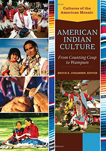Stock image for American Indian Culture: From Counting Coup to Wampum [2 volumes] (Cultures of the American Mosaic) for sale by Friends of  Pima County Public Library