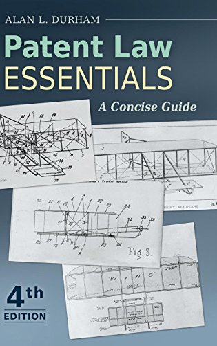 Stock image for Patent Law Essentials: A Concise Guide, 4th Edition for sale by SecondSale