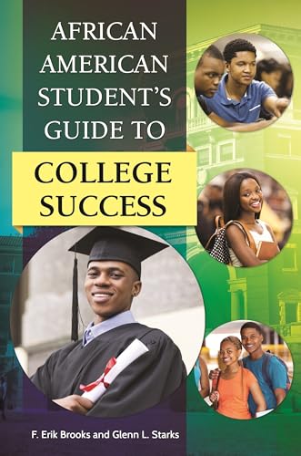 Beispielbild fr African American Student's Guide to College Success zum Verkauf von Better World Books