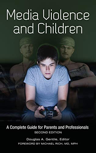 Beispielbild fr Media Violence and Children : A Complete Guide for Parents and Professionals zum Verkauf von Better World Books