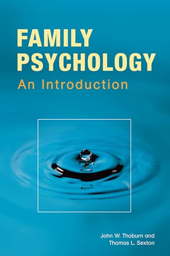 Imagen de archivo de Family Psychology: Theory, Research, and Practice a la venta por ThriftBooks-Dallas